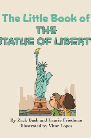 Cover of The Little Book of the Statue of Liberty