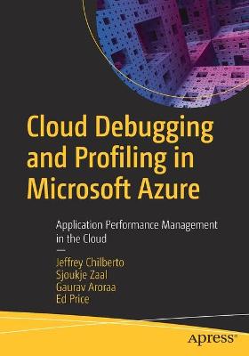 Book cover for Cloud Debugging and Profiling in Microsoft Azure