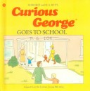 Book cover for Curious George Goes to School