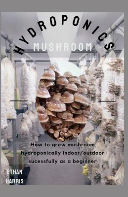 Book cover for Hydroponics Mushroom