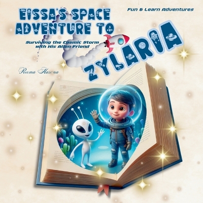 Book cover for Eissa's Space Adventure to Zylaria