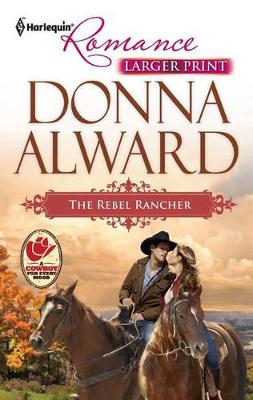 Cover of The Rebel Rancher