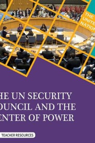 Cover of The Un Security Council and the Center of Power