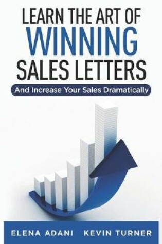 Cover of Learn the Art of Winning Sales Letters