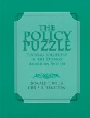 Book cover for The Policy Puzzle:Finding Sols Diverse Ameri