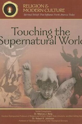 Cover of Touching the Supernatural World