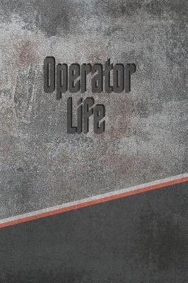 Book cover for Operator Life