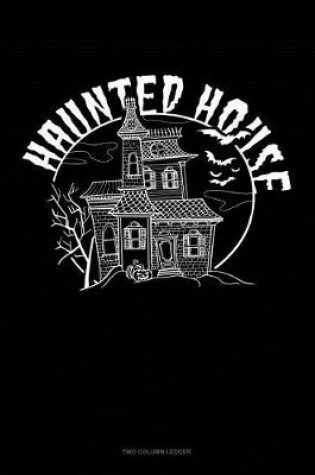 Cover of Haunted House