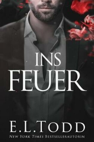 Cover of Ins Feuer