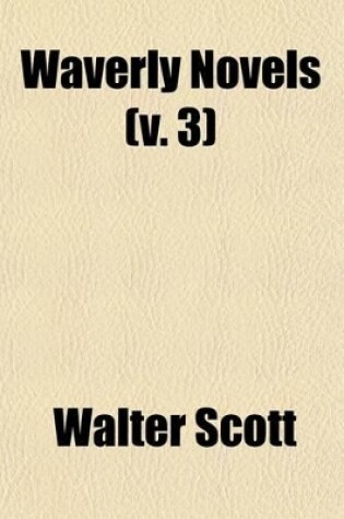 Cover of Waverly Novels (Volume 3); The Antiquary