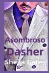 Book cover for El asombroso Dasher Libro 2