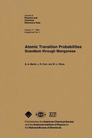 Cover of Atomic Transition Probabilities, Scandium through Managanese
