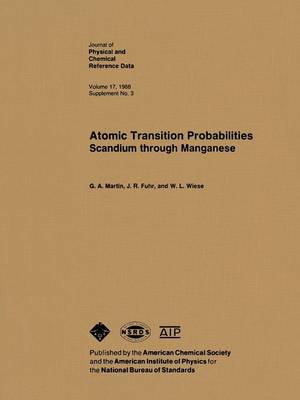 Book cover for Atomic Transition Probabilities, Scandium through Managanese