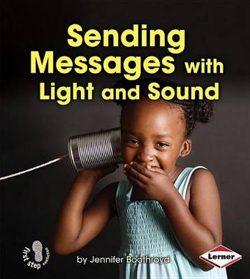Book cover for Sending Messages with Light and Sound