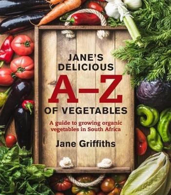 Book cover for Jane's delicious A-Z of vegetables