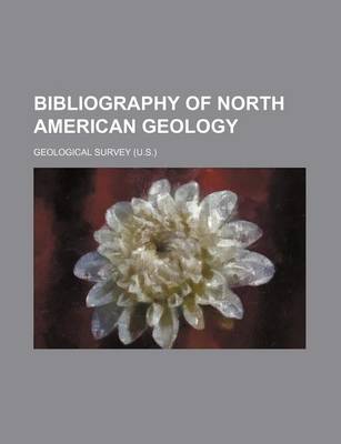 Book cover for Bibliography of North American Geology