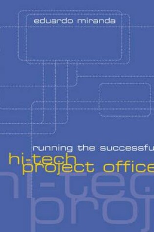 Cover of Running the Successful Hi-Tech Project Office