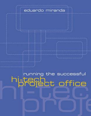 Book cover for Running the Successful Hi-Tech Project Office