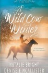 Book cover for Wild Cow Winter