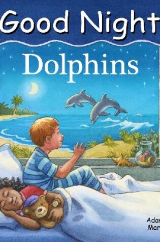 Cover of Good Night Dolphins