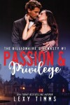 Book cover for Passion and Privilege