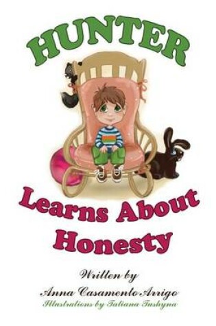 Cover of Hunter Learns About Honesty