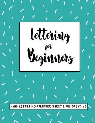 Book cover for Lettering for Beginners