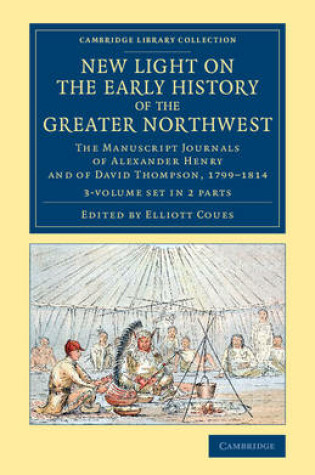 Cover of New Light on the Early History of the Greater Northwest 2 Volume Set