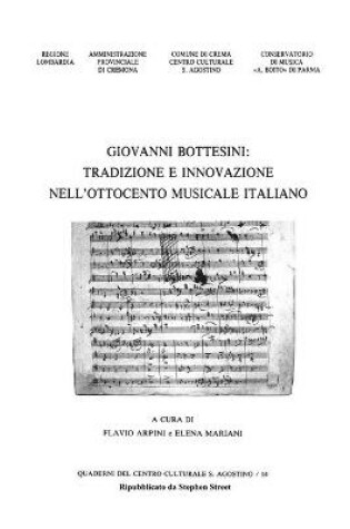 Cover of Giovanni Bottesini - Tradizione e Innovazione Nell'ottocento Musicale Italiano