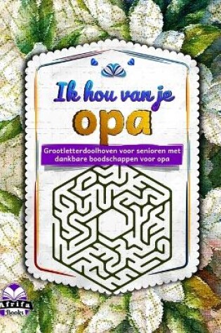 Cover of Ik hou van je opa