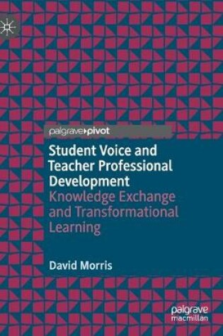 Cover of Student Voice and Teacher Professional Development