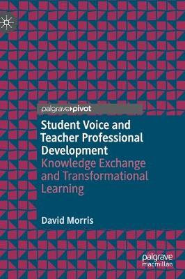 Book cover for Student Voice and Teacher Professional Development
