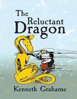 Book cover for The Reluctant Dragon (Annotated)