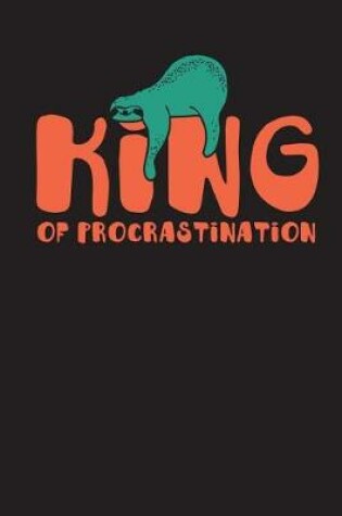 Cover of King of Procrastination