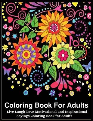 Book cover for Coloring Book For Adults