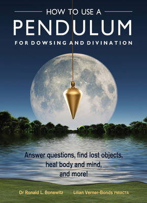 Book cover for How to Use a Pendulum for Dowsing and Divination