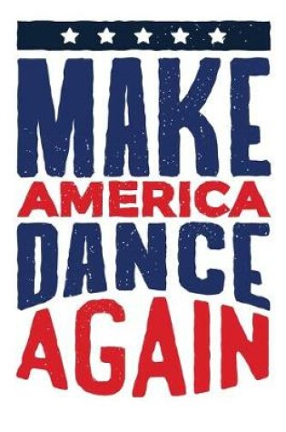 Cover of Make America Dance Again