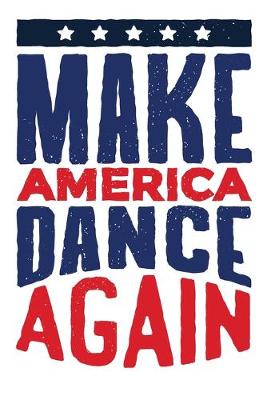 Cover of Make America Dance Again