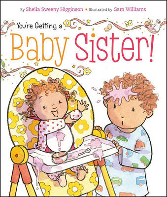 Book cover for You're Getting a Baby Sister!