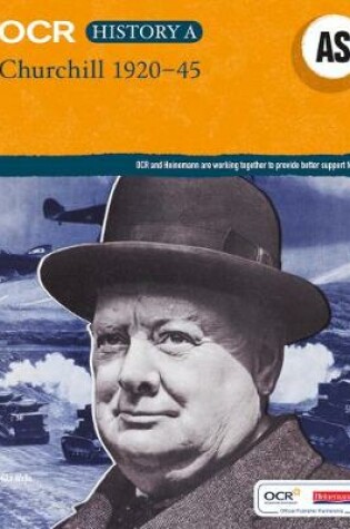 Cover of OCR A Level History AS: Churchill 1920-45