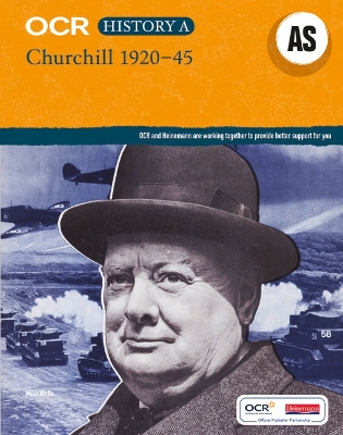 Cover of OCR A Level History AS: Churchill 1920-45