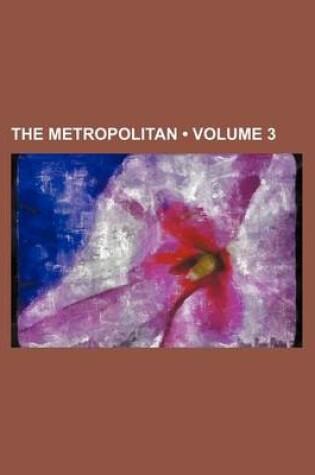 Cover of The Metropolitan (Volume 3)