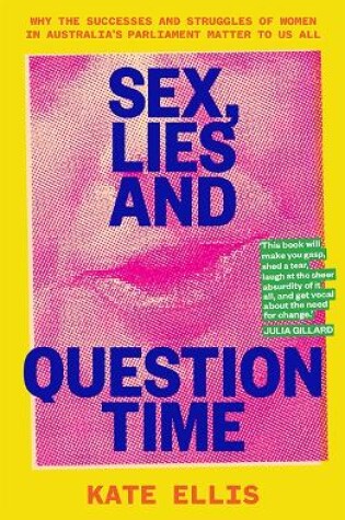 Cover of Sex, Lies and Question Time