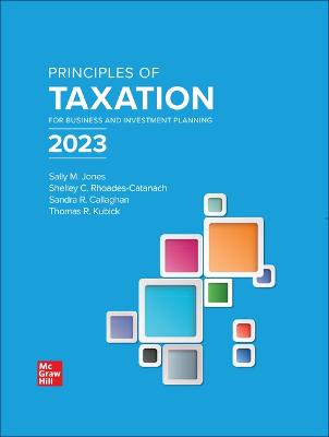 Book cover for Loose Leaf for Principles of Taxation for Business and Investment Planning 2023 Edition