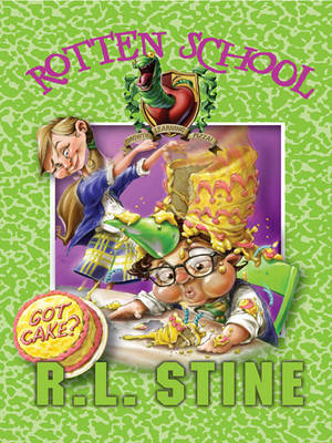 Book cover for Rotten School #13: Got Cake?