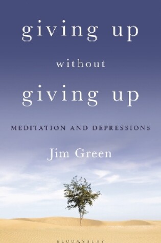 Cover of Giving Up Without Giving Up