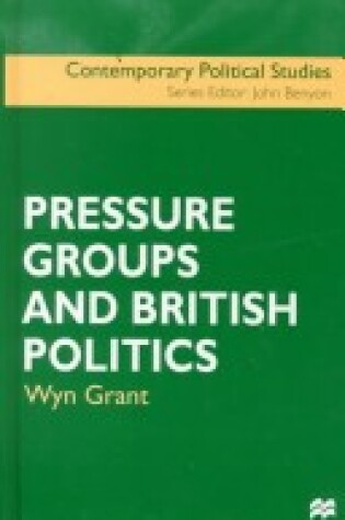 Cover of Pressure Groups and British Politics