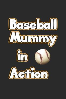 Book cover for Baseball Mummy in Action