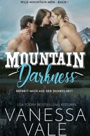 Cover of Mountain Darkness - befreit mich aus der Dunkelheit