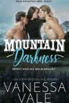 Book cover for Mountain Darkness - befreit mich aus der Dunkelheit